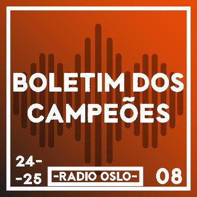 149 — Boletim dos Campeões 08 — UEL: Oitavas