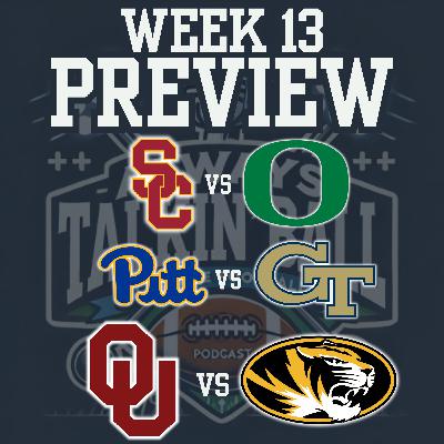 WEEK 13 PREVIEW: USC-Oregon in CFP Elimination Game | CFP Rankings | Bubble Watch | Best Bets