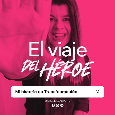 Mi Historia Personal de Transformación