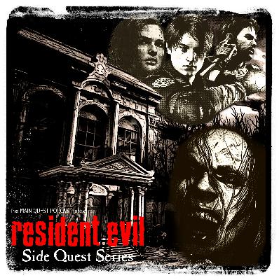 Resident Evil Series - Requiem For A Podcast