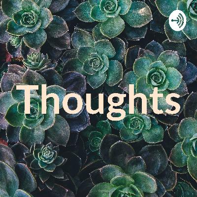 Thoughts (Trailer)
