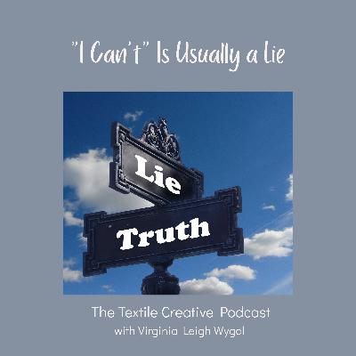 "I Can't" Is Usually a Lie "I Can't" Is Usually a Lie