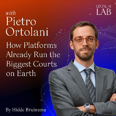 Pietro Ortolani -  How Platforms Already Run the Biggest Courts on Earth