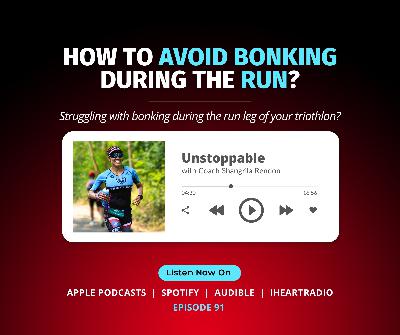 How to Avoid Bonking During the Run?