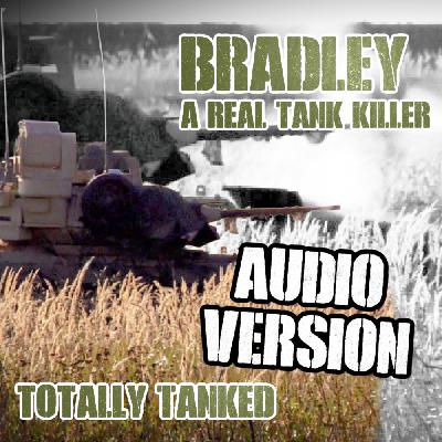 69 - Bradley - A Real Tank Killer