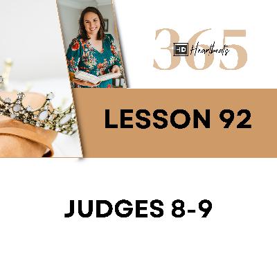 Lesson 092 | Judges 8-9 | Heartbeat of God | 2025 Bible Study & Commentary Lesson 092 | Judges 8-9 | Heartbeat of God | 2025 Bible Study & Commentary