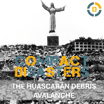 The Huascarán Debris Avalanche