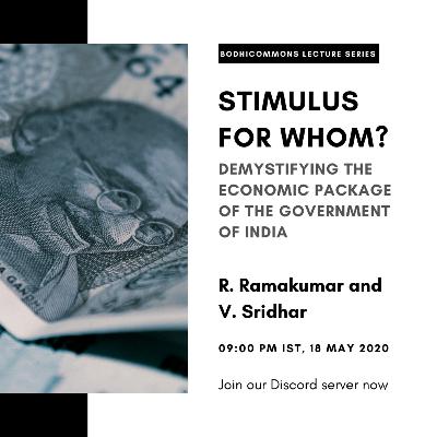 Stimulus for Whom? Demystifying the Economic Package of the Government of India