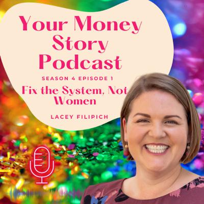 Fix the System, Not Women - Lacey Filipich
