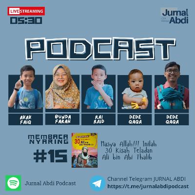 #13 Kisah Teladan Ali bin Abi Thalib
