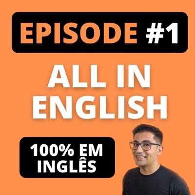 EPISODE 1 - 100% EM INGLÊS - What do you know about CANADA?