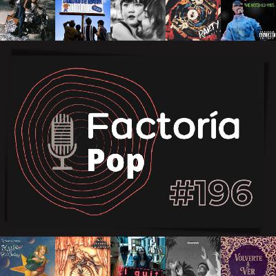 Factoría Pop # 196