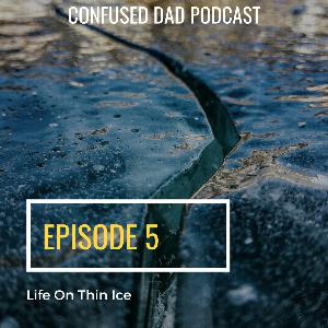 5. Skating on Thin Ice