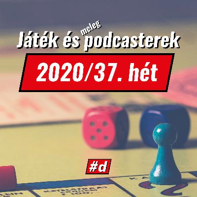 Játékok és podcastok - daddyFM 2020/37
