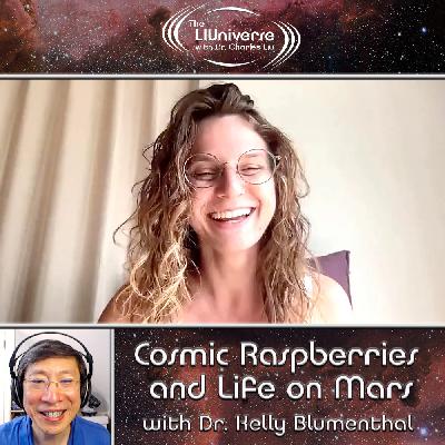 Cosmic Raspberries and Life on Mars with Dr. Kelly Blumenthal