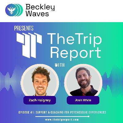 #41 Josh White: Support & Coaching for Psychedelic Experiences #41 Josh White: Support & Coaching for Psychedelic Experiences