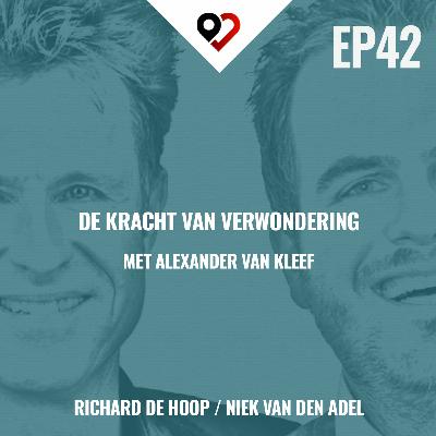 42:  De Kracht van Verwondering met Alexander van Kleef