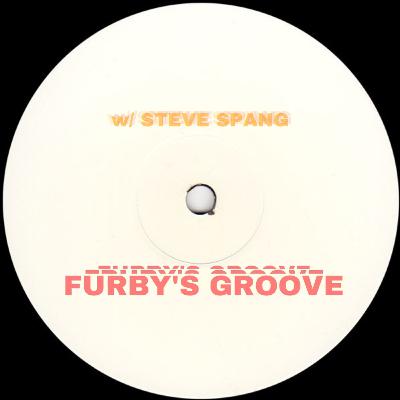 w/ Steve Spang - Furby's Groove (Original Mix) [CLIP]