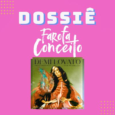 Dancing With the Devil ... The Art of Starting Over: o recomeço de Demi Lovato