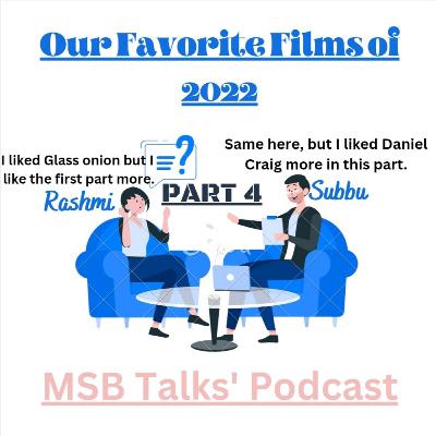 Episode 141: Dissecting our favorite films of 2022 | Part 4