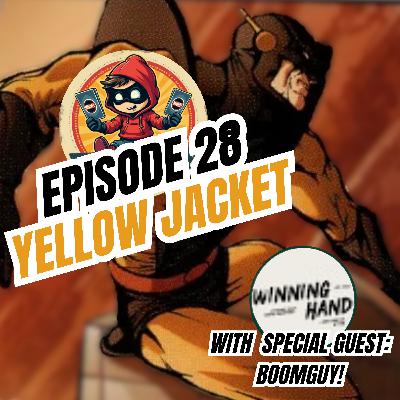 Sidekicked: A Marvel Champions Podcast - Episode 28 - Yellow Jacket