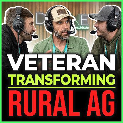 Veteran Drone Services: Helping Vets Reshape Ag Lands! | The DroneOn Show Episode 24