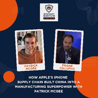 How Apple's iPhone Supply Chain Built China into a Manufacturing Superpower with Patrick McGee