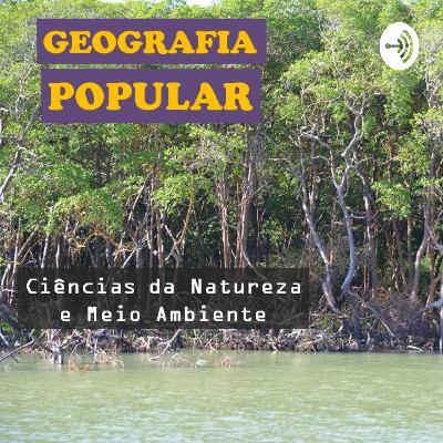 [#36] Fatores climáticos: umidade, maritimidade, continentalidade (parte 2/2)