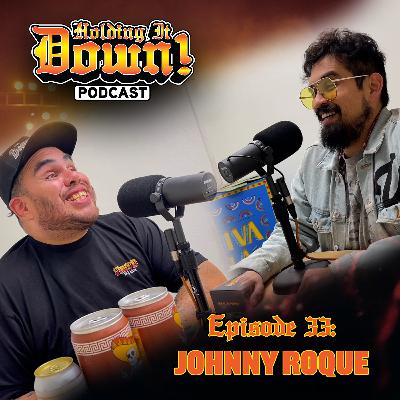 #033 with Johnny Roque #033 with Johnny Roque