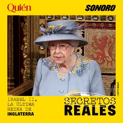 Descubre Secretos Reales  - Isabel II, la última reina de Inglaterra