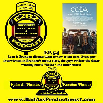 E2B2 Podcast - EP.54 - "CoDA" E2B2 Podcast - EP.54 - "CoDA"