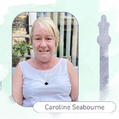 S3 Ep2: Caroline Seabourne