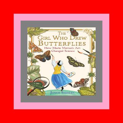 READDOWNLOAD@# The Girl Who Drew Butterflies How Maria Merian's Art Changed Science (E B O O K Download^ READDOWNLOAD@# The Girl Who Drew Butterflies How Maria Merian's Art Changed Science (E B O O K Download^