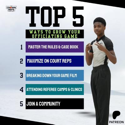 #398 Top 5 Ways to grow your officiating game | 5 Tips & Tricks Podcast