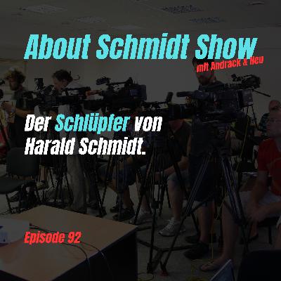 Der Schlüpfer von Harald Schmidt