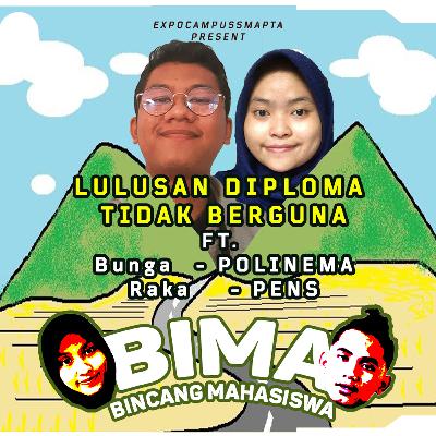 LULUSAN DIPLOMA TIDAK BERGUNA ft PENS dan POLINEMA