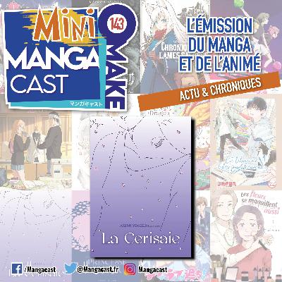 La Cerisaie – Mangacast Mini Omake n°143 La Cerisaie – Mangacast Mini Omake n°143