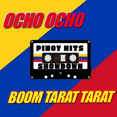 Ocho Ocho (Bayani) vs Boom Tarat Tarat (Willie)