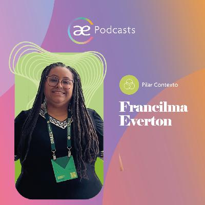 Francilma Everton em "A educação transforma "