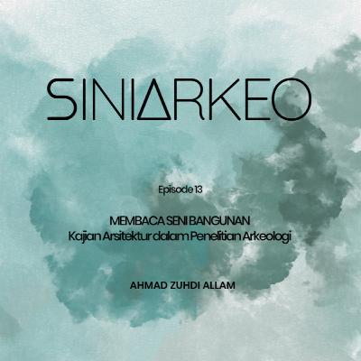 Eps. 13: Membaca Seni Bangunan