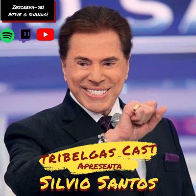 TRIBELGAS #13 - SILVIO SANTOS