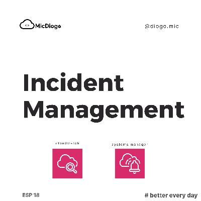 From Chaos to Control: Incident Management Unpacked