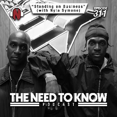 Episode 311 | "Standing on Business" (with Nyla Symone)