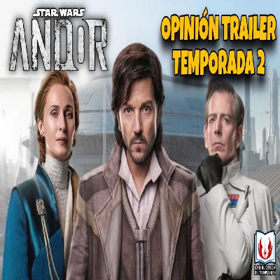 Nuevo Trailer de ANDOR Temporada 2 Nuevo Trailer de ANDOR Temporada 2