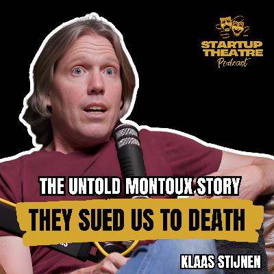 The UNTOLD Montoux story: THEY SUED US DEAD