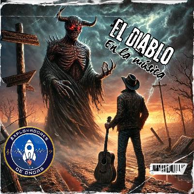 El papel del diablo en la música en Exploradores de ondas El papel del diablo en la música en Exploradores de ondas
