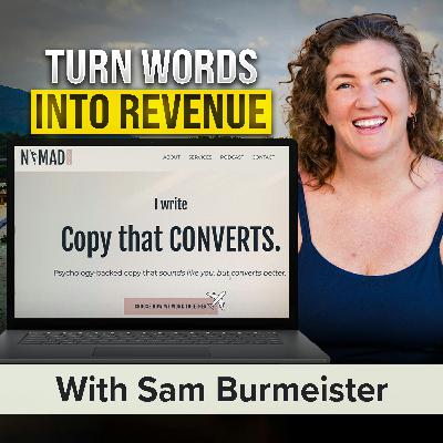 Start a Copywriting Business from Anywhere in the World and Live as a Digital Nomad | Sam Burmeister