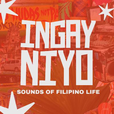 Introducing a podcast on the music and sounds of Pinoy life!