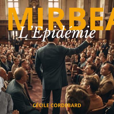 L'épidémie - Farce en un acte d'Octave Mirbeau (1898) #lecture #théâtre #podcast #audiobook #pièce
