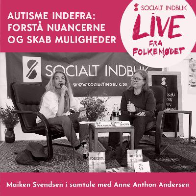 Hvordan kan psykiatrien blive bedre til at møde og forstå autistiske mennesker?